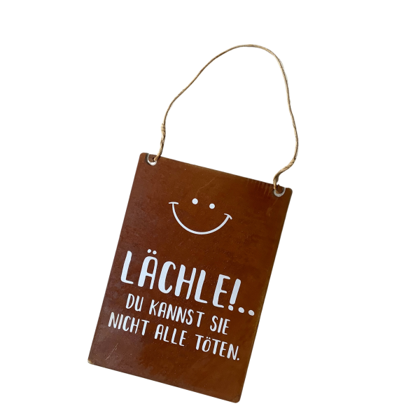 Tafel "Lächle"
